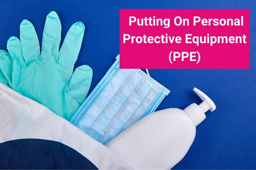 Sequence For Putting On Personal Protective Equipment Ppe 3344