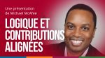 A red background with a photo of the facilitator on the side and the text, "Logique et Contributions Alignées"