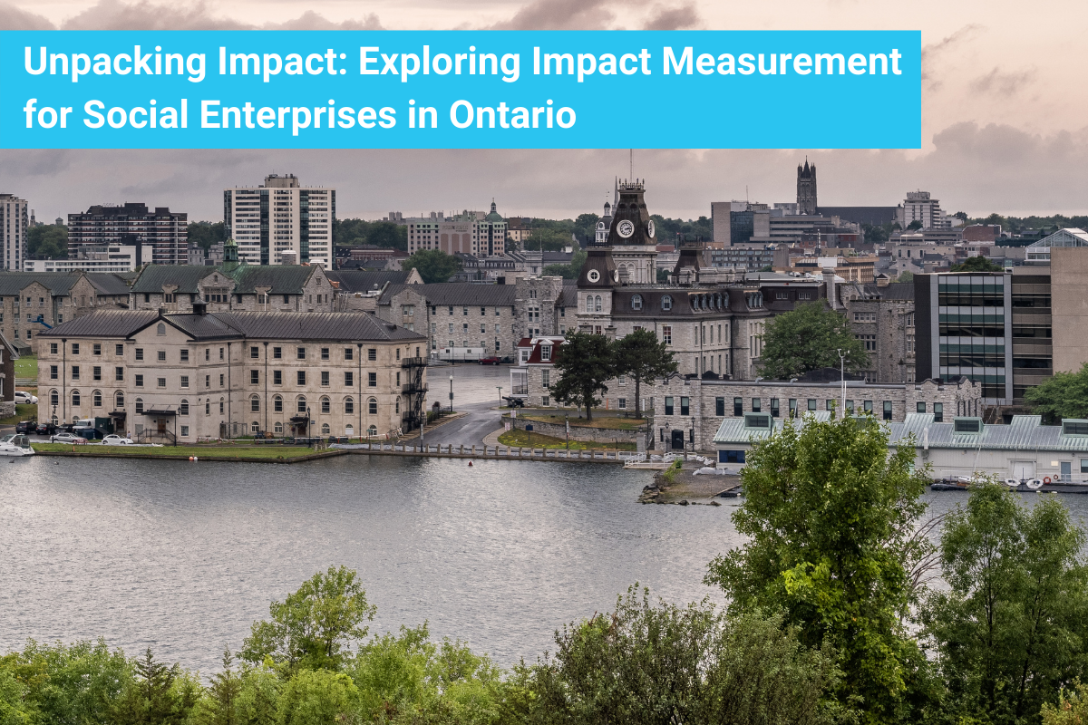 Unpacking Impact: Exploring Impact Measurement for Social Enterprises ...